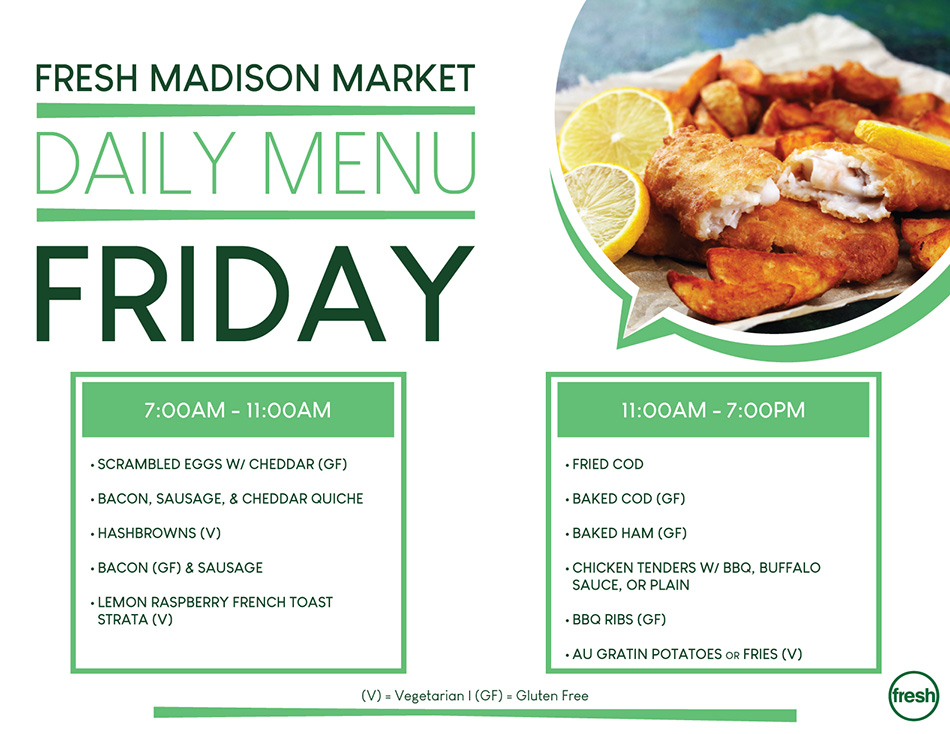 Fresh Madison Market Daily Menu Friday