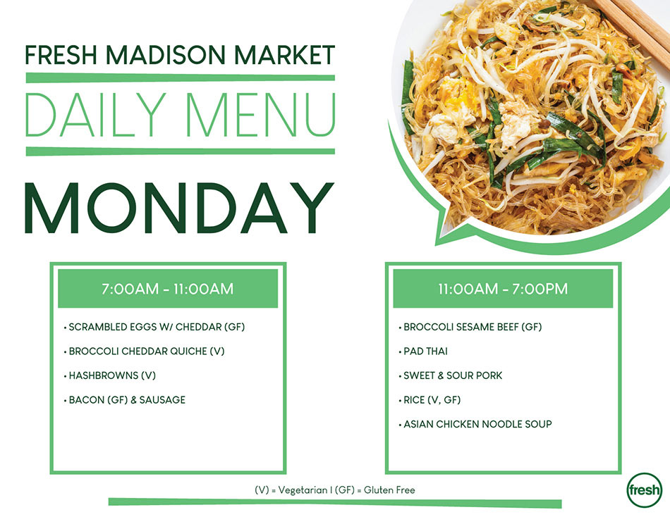 Fresh Madison Market Daily Menu Monday