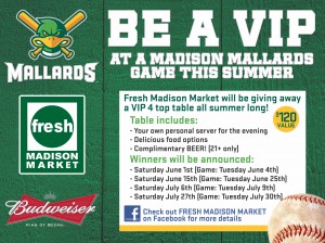 Fresh Madison Market Malllards VIP Table Promo